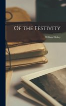 Of the Festivity