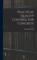 Practical Quality Control for Concrete