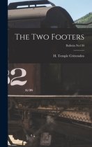 The Two Footers; bulletin no130
