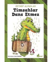 Timsahlar Dans Etmez