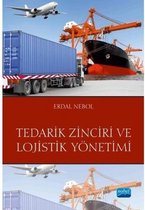 Tedarik Zinciri ve Lojistik Yönetimi