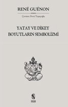 Yatay ve Dikey Boyutların Sembolizmi