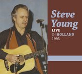 Steve Young - Live In Holland 1993 (CD)