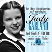 Judy Garland - Lost Tracks 2 - 1936-1967. Rare & Never-Released (2 CD)
