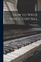 How to Write Songs That Sell