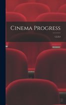 Cinema Progress; 1,2,3,4