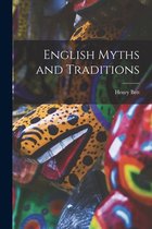 English Myths and Traditions