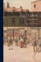 Equitania; or, The Land of Equity