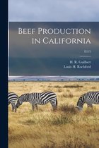 Beef Production in California; E115