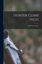 Hunter Climb High