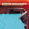 Boston Spaceships - The Greatest Hits Of (CD)