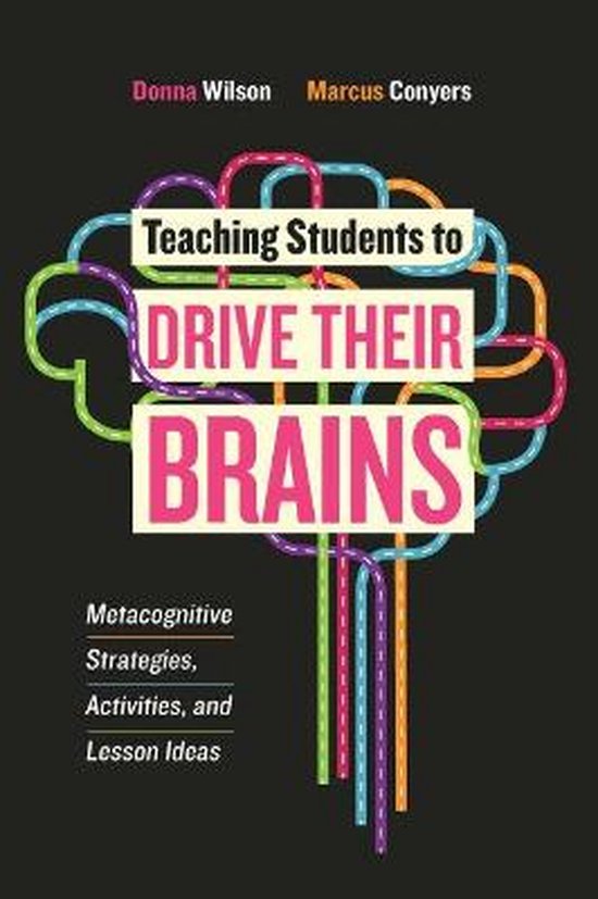 Teaching Students to Drive Their Brains - cover