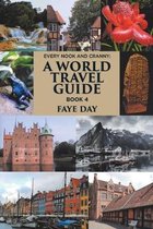 Every Nook and Cranny: a World Travel Guide