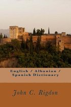 Wordsrus Bi-Lingual Dictionaries- English / Albanian / Spanish Dictionary