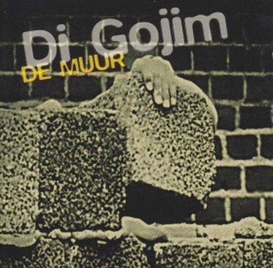 Di Gojim - De Muur (CD)