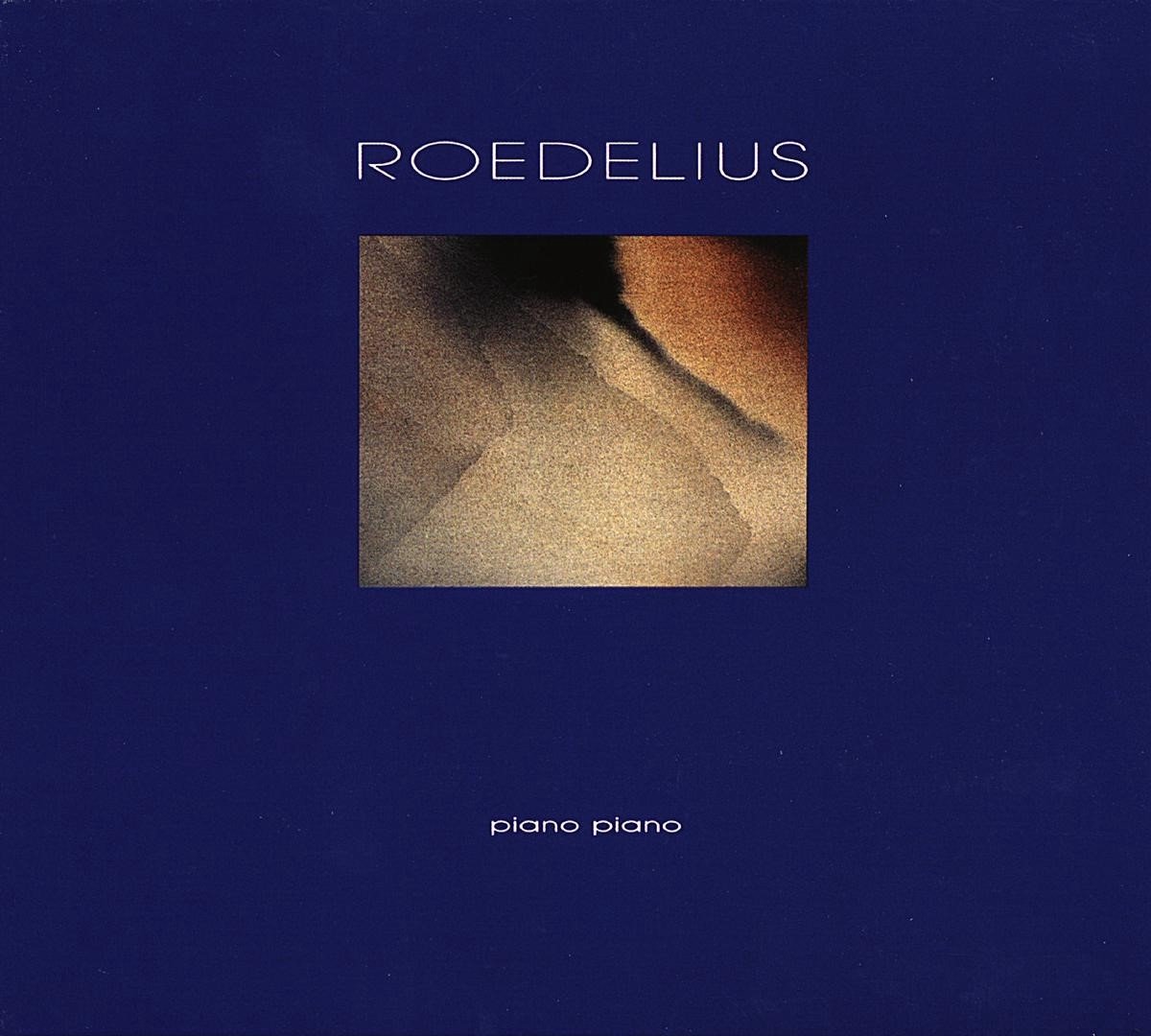 Hans-Joachim Roedelius - Piano Piano (CD) (Remastered)