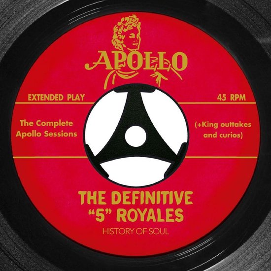 The "5" Royales - The Complete Apollo Sessions (2 CD)