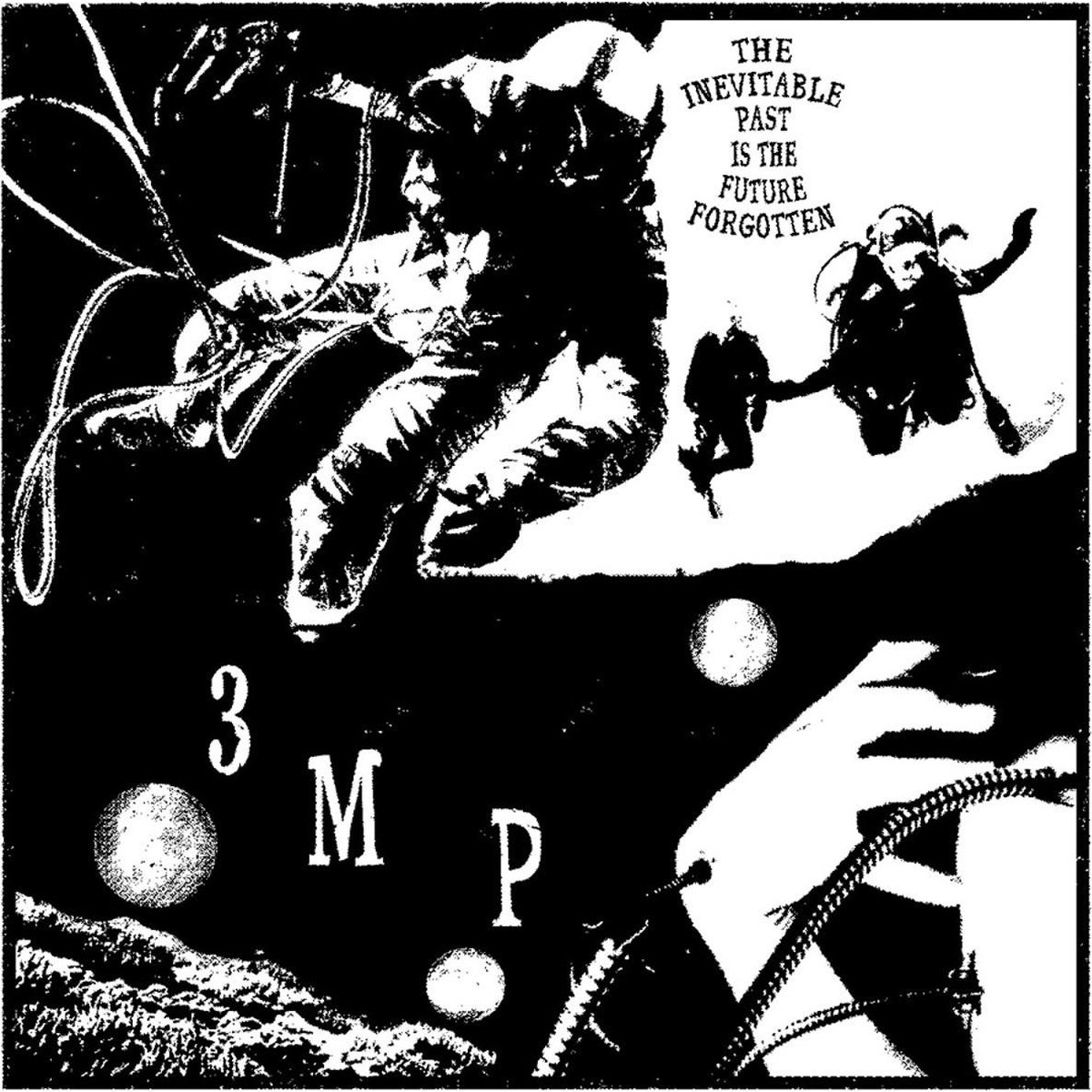 Three Mile Pilot - The Inevitable Past Is The Future Forgotten (CD)