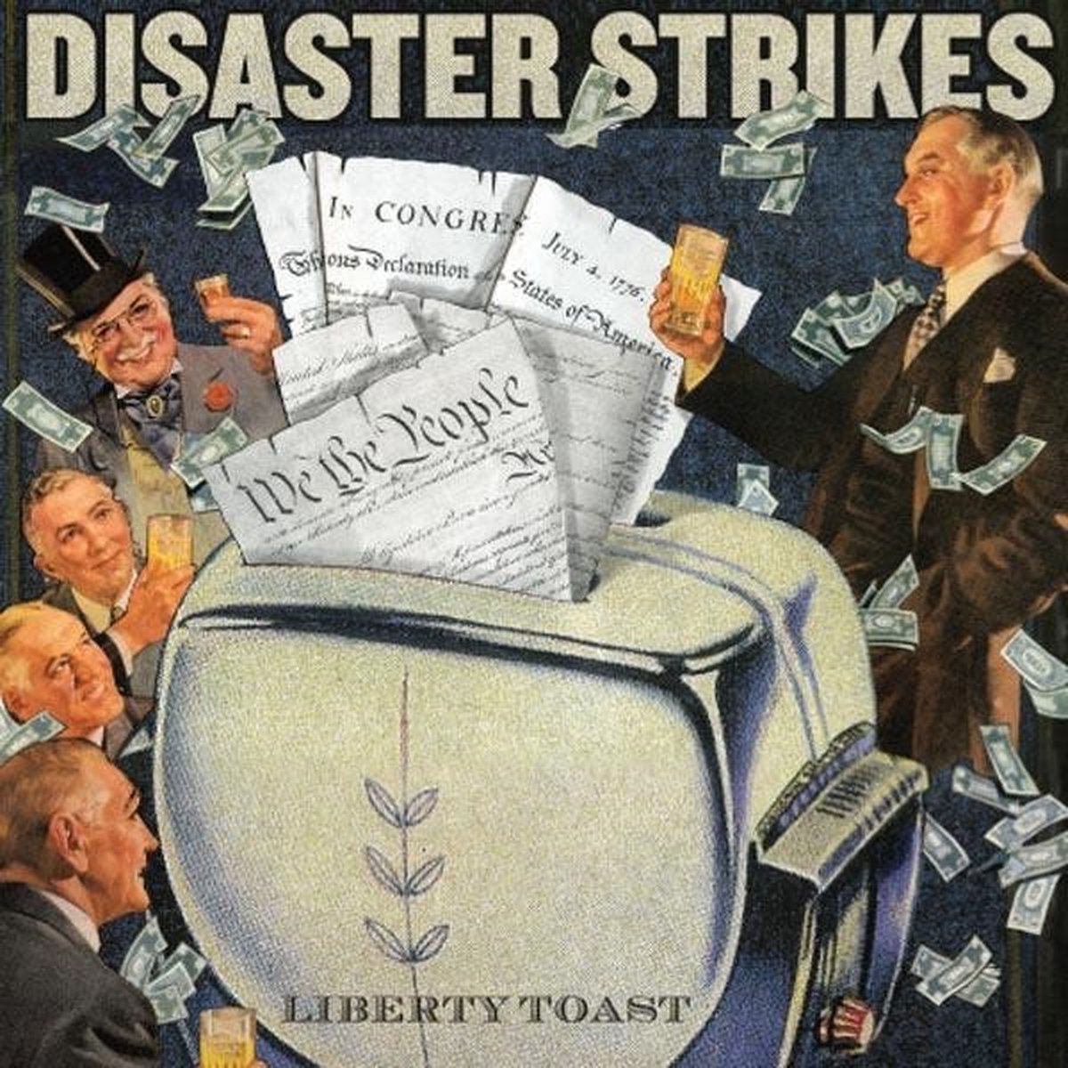 Disaster Strikes - Liberty Toast (CD)