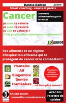 Comment l'alimentation guérit le cancer