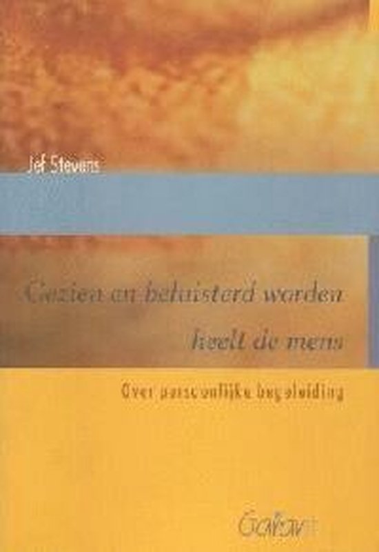 Cover van het boek 'Gezien En Beluisterd Worden Heelt De Mens'