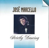 Jose Marcello - Strictly Dancing