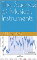 The Science Of Musical Instruments