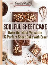 Soulful Sheet Cake