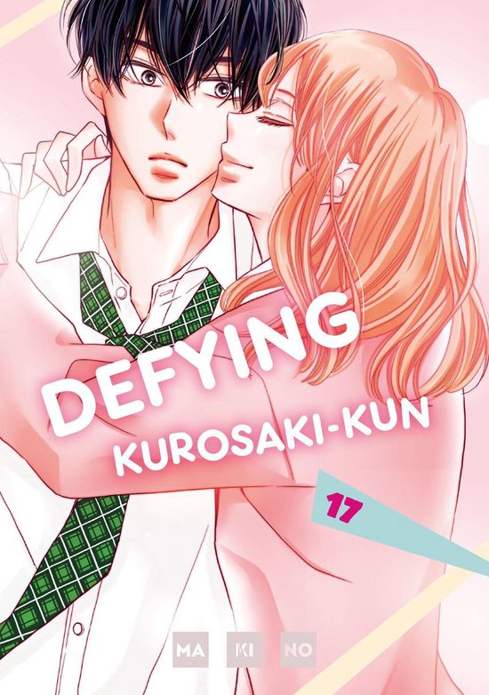 Defying Kurosaki Kun Ch 1 Defying Kurosaki-kun 17 - Defying Kurosaki-kun 17 (ebook), Makino