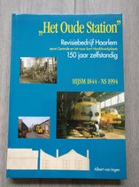 Treinen boek het oude station Albert van Ingen