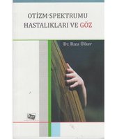 Otizm Spektrumu Hastalıkları ve Göz