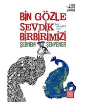 Bin Gözle Sevdik Birbirimizi