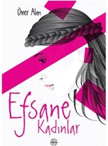 Efsane Kadınlar