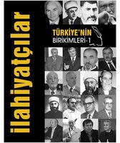 Türkiye'nin Birikimleri 1   İlahiyatçılar