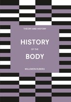 Theory and History - History of the Body