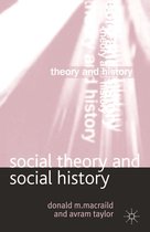 Theory and History - Social Theory and Social History
