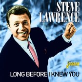 Steve Lawrence - Long Before I Knew You (CD)