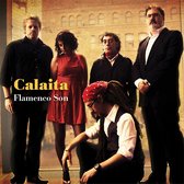Calaita Flamenco Son - Calaita Flamenco Son (CD)