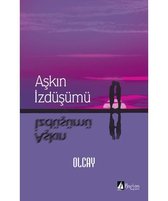 Aşkın İzdüşümü