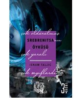 Srebrenitsa'nın Öyküsü