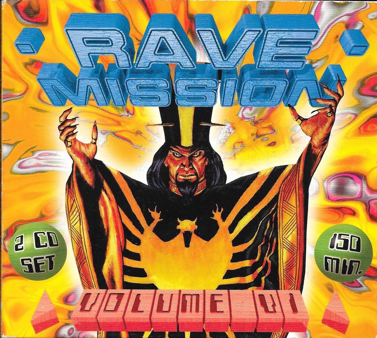 Rave Mission Volume VI