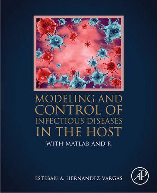 Modeling and Control of Infectious Diseases in the Host - cover