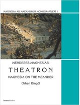 Theatron: Magnesia On The Meander