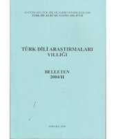 Türk Dili Araştırmaları Yıllığı   Belleten 2004 / 2