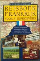 Reisboek Frankrijk voor fijnproevers