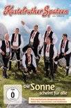 Kastelruther Spatzen - Kastelruther Spatzen - Die Sonne Scheint Für Alle (DVD)