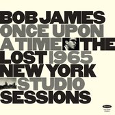 Bob James - Once Upon A Time The Lost 1965 NYC (LP)