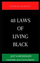48 Laws of Living Black