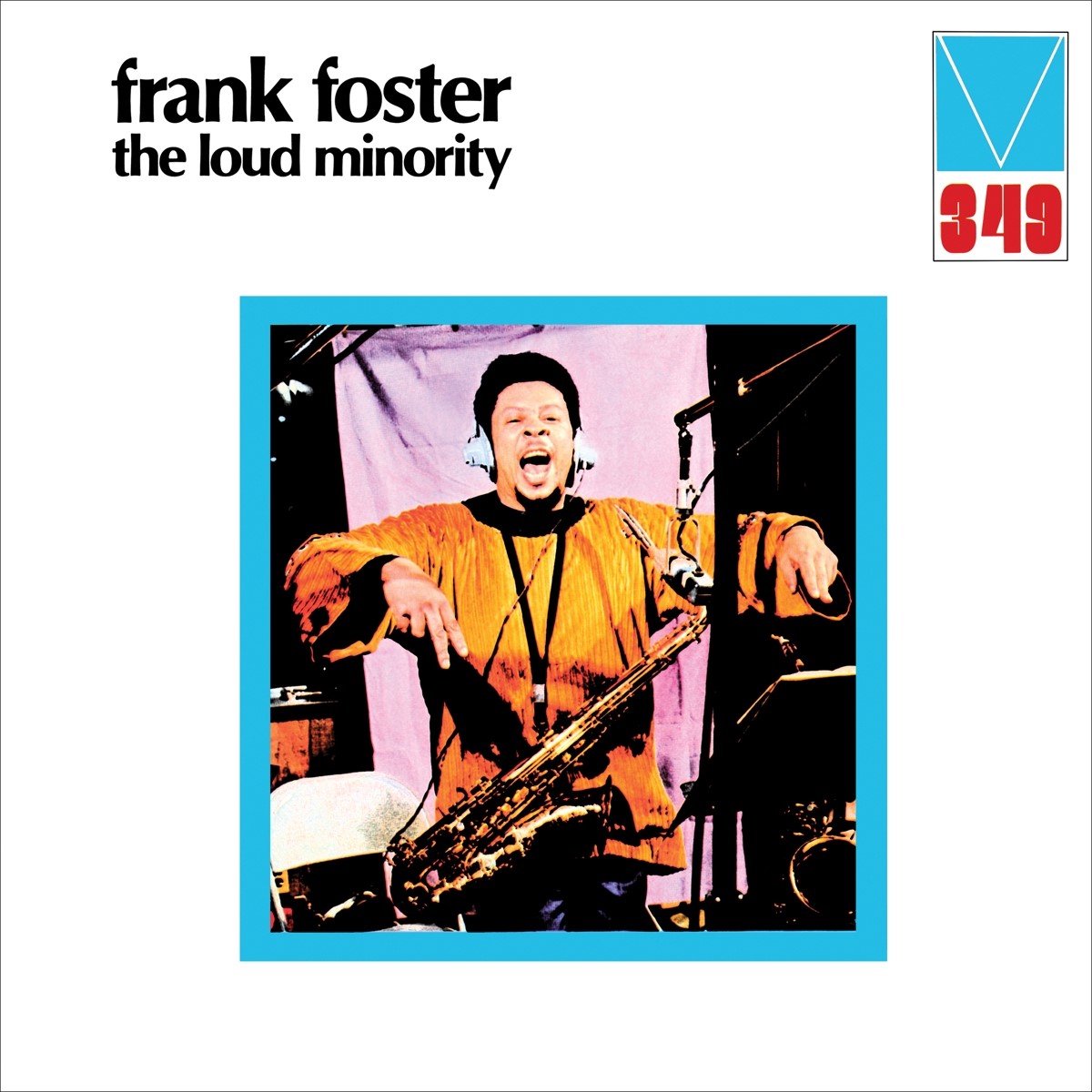 Frank Foster - The Loud Minority (LP) (Deluxe Edition)