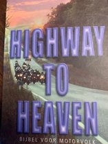 Bijbel n.t. highway to heaven
